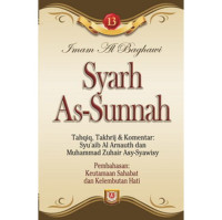 Syarh As-Sunnah Tahqiq, Takhrij & Komentar: Syuaib Al Arnauth dan Muhammad Zuhair Asy-Syawisy