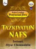 Tazkiyatun Nafs: Intisari Ihya Ulumuddin