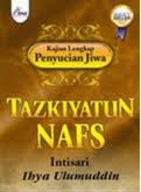 Tazkiyatun Nafs: Intisari Ihya Ulumuddin