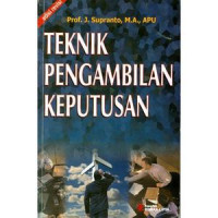 Teknik Pengambilan Keputusan