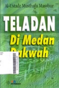 Teladan di Medan Dakwah