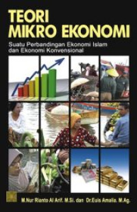 Teori Mikroekonomi: suatu perbandingan ekonomi islam dan ekonomi konvensional