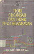 Teori Organisasi Dan Teknik Pengorganisasian