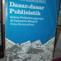 Dasar-Dasar Publisistik: dalam perkembanganya di indonesia menjadi ilmu komunikasi