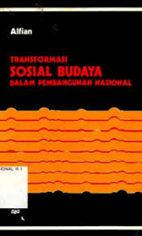 Transformasi Sosial Budaya Dalam Pembangunan Nasional