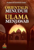 Orientalis Menuduh Ulama Menjawab